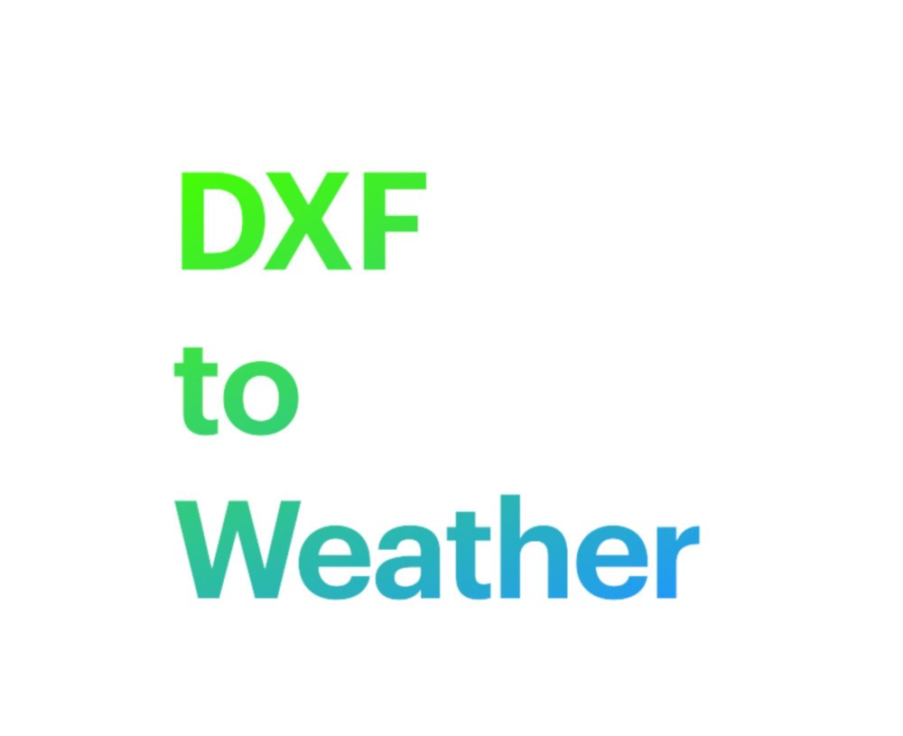 DXFtoWeather